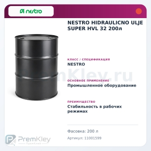 NESTRO HIDRAULICNO ULJE SUPER HVL 32 200л
